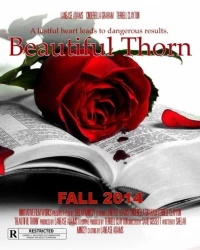 Постер фильма: Beautiful Thorn