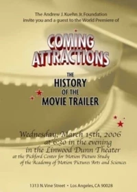 Постер фильма: Coming Attractions: The History of the Movie Trailer
