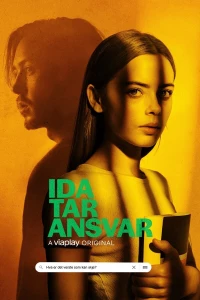 Постер фильма: Ida tar ansvar