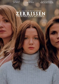 Постер фильма: Zerrissen - Zwischen zwei Müttern