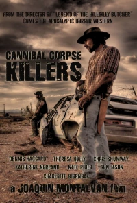 Постер фильма: Cannibal Corpse Killers