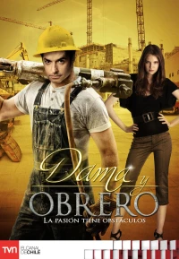 Постер фильма: Dama y obrero
