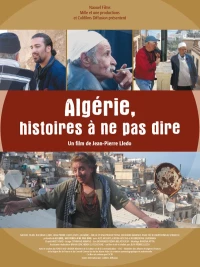 Постер фильма: Algérie, histoires à ne pas dire