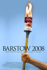 Постер фильма: Barstow 2008