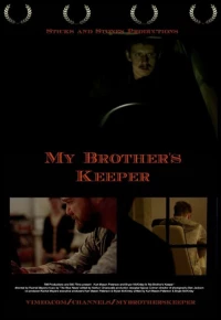 Постер фильма: My Brother's Keeper