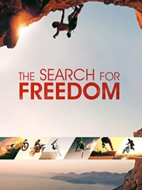 Постер фильма: The Search for Freedom