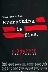 Постер фильма: Похищенный для Христа