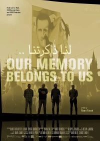 Постер фильма: Our Memory Belongs to Us