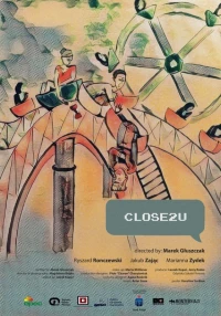 Постер фильма: Close2U