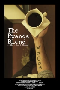 Постер фильма: The Rwanda Blend