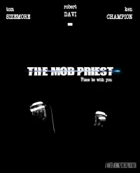 Постер фильма: The Mob Priest