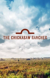 Постер фильма: Montford: The Chickasaw Rancher