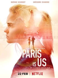 Постер фильма: Париж — это мы