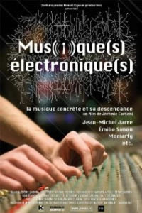 Постер фильма: Musique(s) électronique(s)