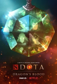 Постер фильма: DOTA: Кровь дракона