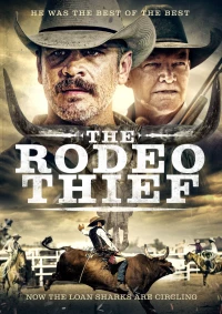 Постер фильма: The Rodeo Thief