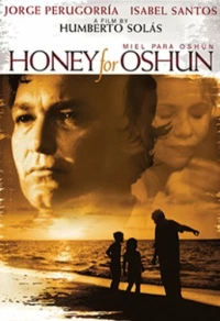Постер фильма: Мёд для Ошуна