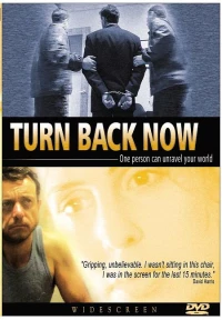 Постер фильма: Turn Back Now