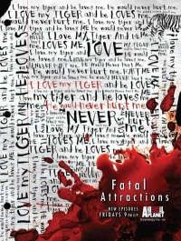 Постер фильма: Fatal Attractions