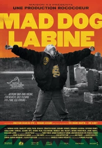 Постер фильма: Mad Dog Labine
