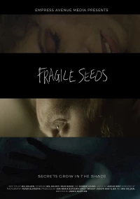 Постер фильма: Fragile Seeds