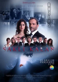 Постер фильма: Saklı Kalan