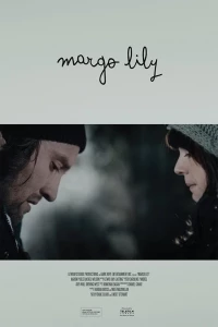 Постер фильма: Margo Lily