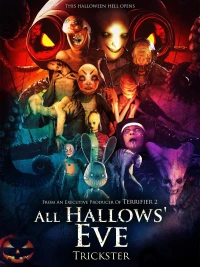 Постер фильма: All Hallows Eve: Trickster