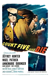 Постер фильма: Count Five and Die