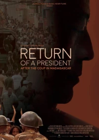 Постер фильма: Return of a President: After the Coup in Madagascar