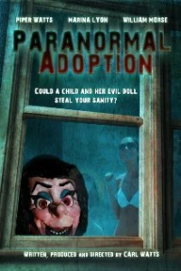 Постер фильма: Paranormal Adoption