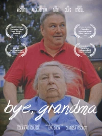 Постер фильма: Bye, Grandma!
