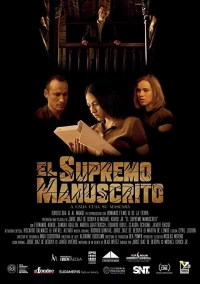 Постер фильма: El Supremo Manuscrito
