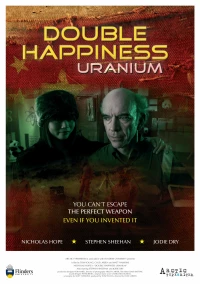 Постер фильма: Double Happiness Uranium