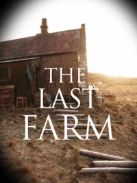 Постер фильма: Последняя ферма