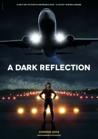 Постер фильма: A Dark Reflection