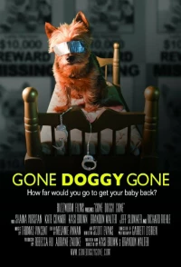 Постер фильма: Gone Doggy Gone