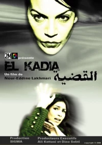 Постер фильма: El kadia