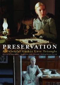 Постер фильма: Preservation