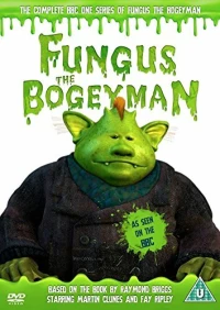 Постер фильма: Fungus the Bogeyman