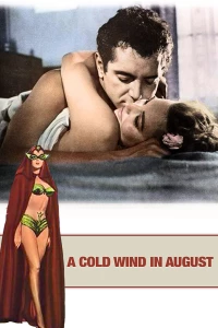 Постер фильма: Холодный ветер в августе