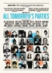 Постер фильма: All Tomorrow's Parties