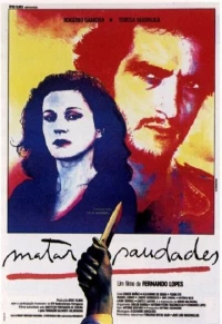 Постер фильма: Matar Saudades