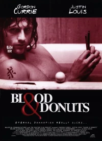 Постер фильма: Кровь и пончики
