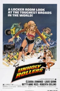 Постер фильма: The Unholy Rollers