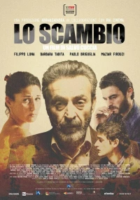 Постер фильма: Lo scambio