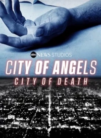 Постер фильма: City of Angels, City of Death