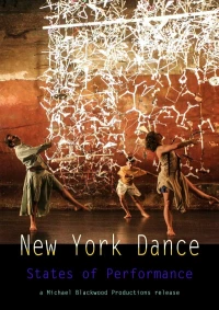 Постер фильма: New York Dance: States of Performance