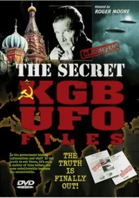 Постер фильма: Секретные файлы КГБ об НЛО