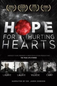 Постер фильма: Hope for Hurting Hearts